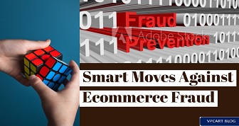 eCommerce Fraud - Time to get Smart